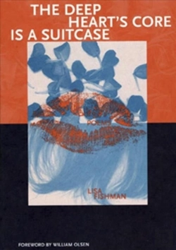 Bertrand.pt - The Deep Heart'S Core Is A Suitcase