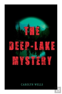 Bertrand.pt - The Deep-Lake Mystery
