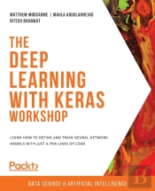 The Deep Learning With Keras Workshop