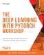 The Deep Learning With Pytorch Workshop
