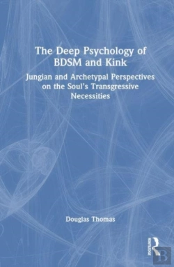 Bertrand.pt - The Deep Psychology Of Bdsm And Kink