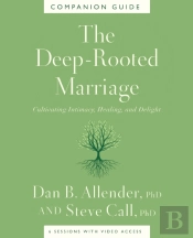 The Deep-Rooted Marriage Companion Guide