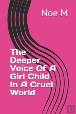 Bertrand.pt - The Deeper Voice Of A Girl Child In A Cruel World
