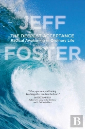 The Deepest Acceptance