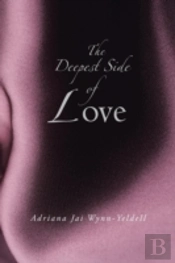 The Deepest Side Of Love