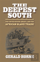 The Deepest South