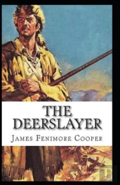 The Deerslayer Annotated