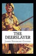 The Deerslayer Annotated