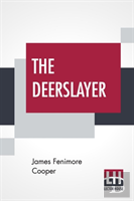 The Deerslayer