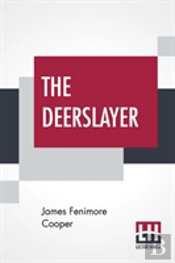 The Deerslayer