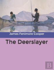 The Deerslayer