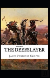 'The Deerslayer Illustrated'