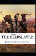 The Deerslayer Illustrated