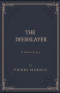 The Deerslayer Illustrated