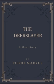 The Deerslayer Illustrated