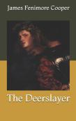 The Deerslayer