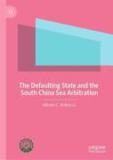 The Defaulting State And The South China Sea Arbitration