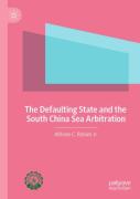 The Defaulting State And The South China Sea Arbitration