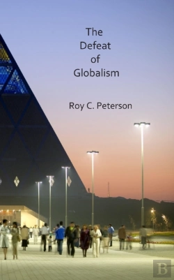 Bertrand.pt - The Defeat Of Globalism