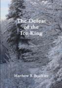 The Defeat Of The Ice King