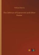 The Defence Of Guenevere And Other Poems