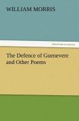 The Defence Of Guenevere And Other Poems