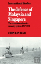 The Defence Of Malaysia And Singapore