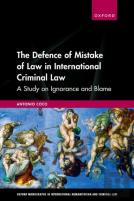 The Defence Of Mistake Of Law In International Criminal Law