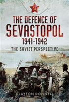 The Defence Of Sevastopol 1941-1942