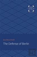 The Defense Of Berlin