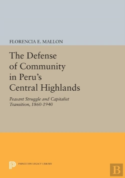 Bertrand.pt - The Defense Of Community In Peru'S Central Highlands