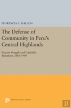 Bertrand.pt - The Defense Of Community In Peru'S Central Highlands