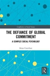 The Defiance Of Global Commitment