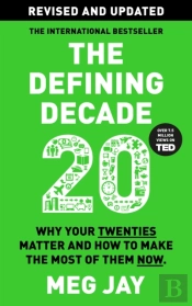 The Defining Decade