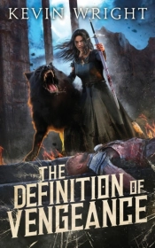 The Definition Of Vengeance