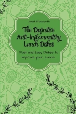 Bertrand.pt - The Definitive Anti-Inflammatory Lunch Dishes