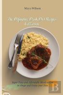 The Definitive Dash Diet Recipes Collection