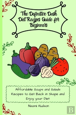 Bertrand.pt - The Definitive Dash Diet Recipes Guide For Beginners