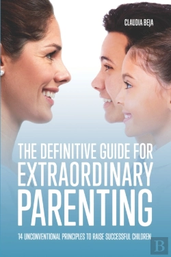 Bertrand.pt - The Definitive Guide For Extraordinary Parenting