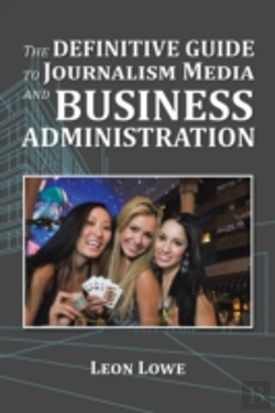 Bertrand.pt - The Definitive Guide To Journalism Media And Business Administration