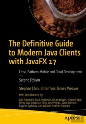 The Definitive Guide To Modern Java Clients With Javafx 17