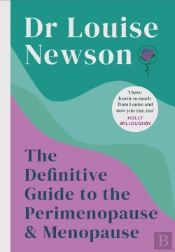 Bertrand.pt - The Definitive Guide To The Perimenopause And Menopause - The Sunday Times Bestseller 2024