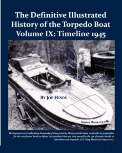Bertrand.pt - The Definitive Illustrated History Of The Torpedo Boat, Volume Ix