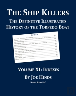 Bertrand.pt - The Definitive Illustrated History Of The Torpedo Boat, Volume Xi