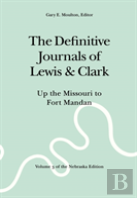 The Definitive Journals Of Lewis And Clark, Vol 3