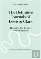 The Definitive Journals Of Lewis And Clark, Vol 5