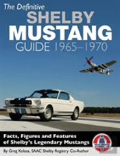 The Definitive Shelby Mustang Guide