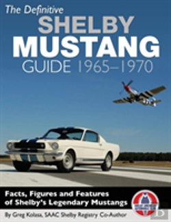 Bertrand.pt - The Definitive Shelby Mustang Guide