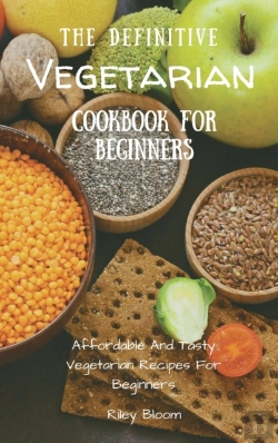 Bertrand.pt - The Definitive Vegetarian Cookbook For Beginners