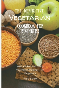 Bertrand.pt - The Definitive Vegetarian Cookbook For Beginners